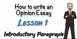 How to draft an opinion essay